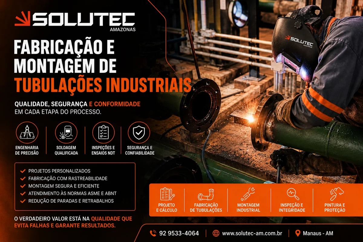 Fabricação e Montagem de Tubulações Industriais - Solutec AM