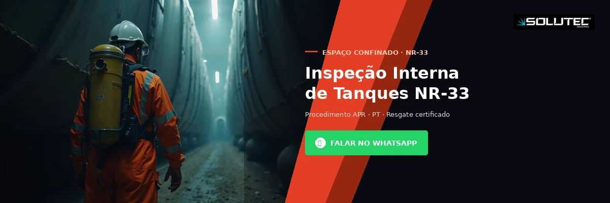 Inspeção em Espaço Confinado NR-33 - Solutec AM